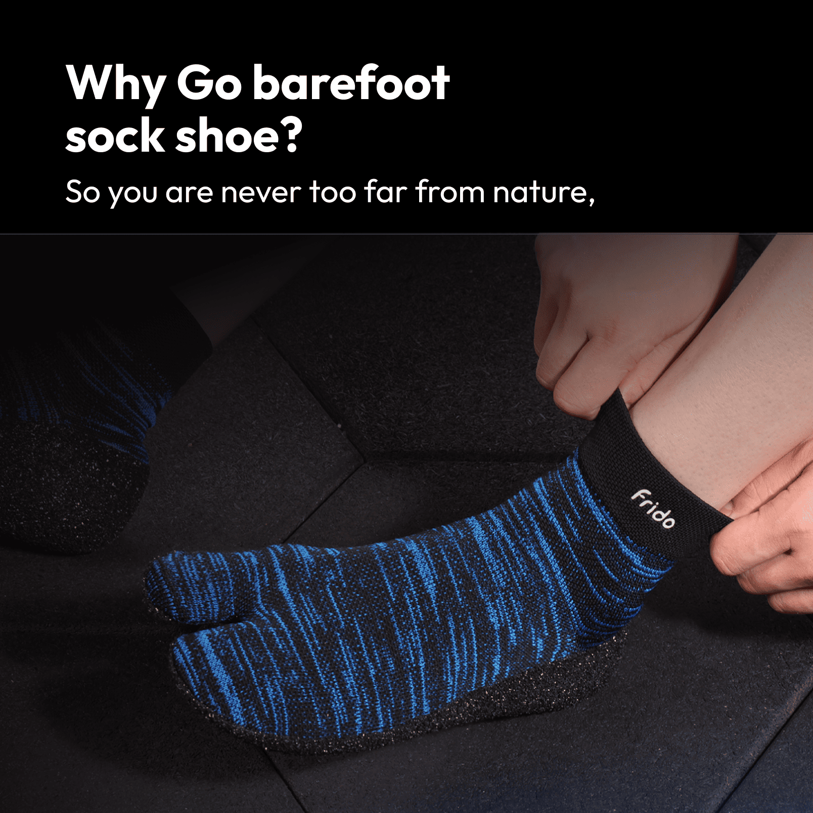 Frido Barefoot Sock Shoe